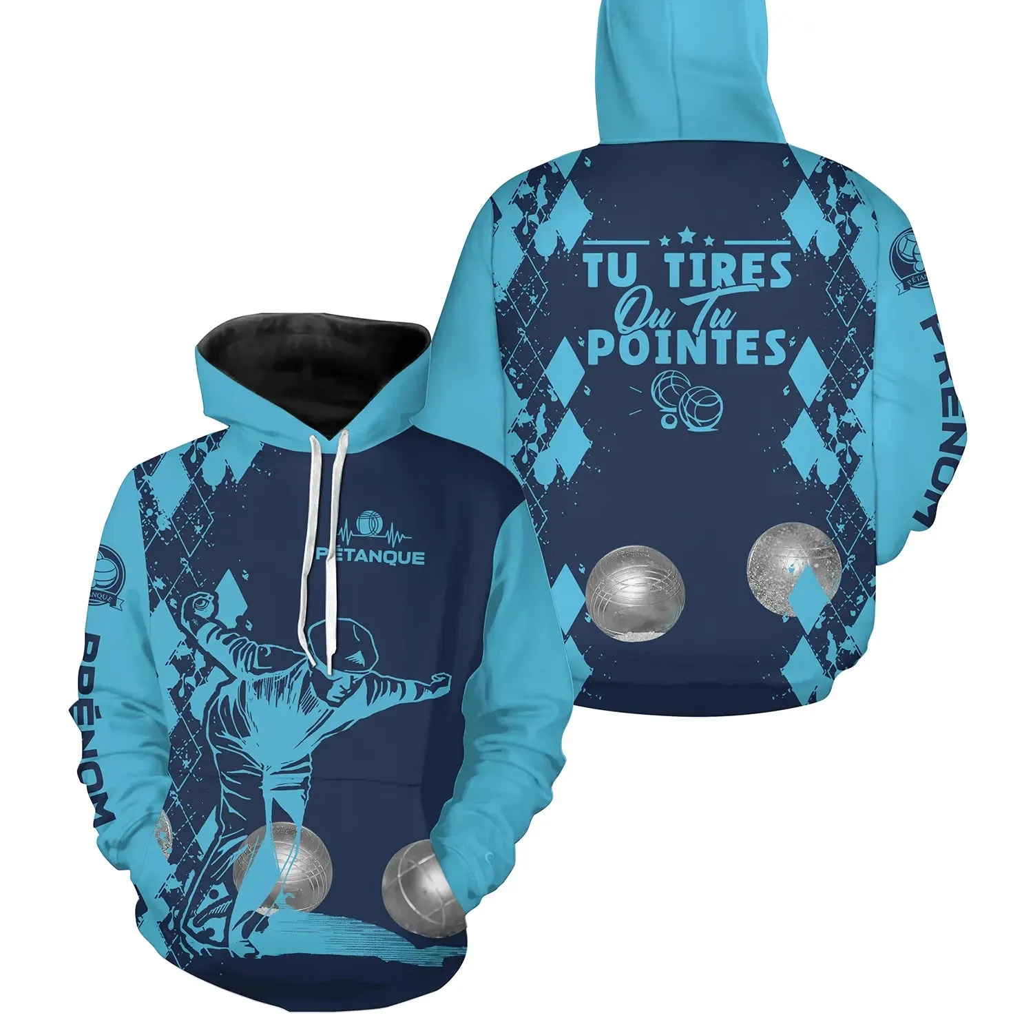 Sweat  Capuche Pétanque, Cadeau Personnalisé Bouliste, Tu Tires Ou Tu Pointes - CT28122345